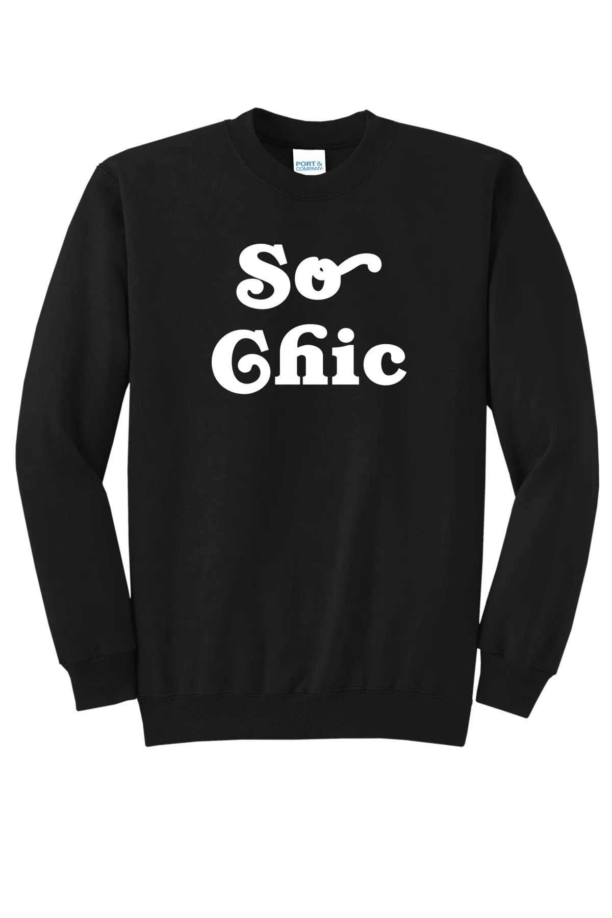 So Chic - RHOBH Unisex Crewneck Sweatshirt